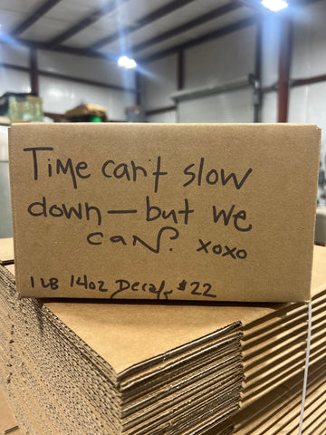 DECAF SALE $22 1lb 14oz